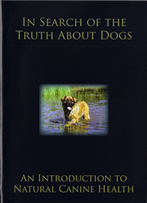 Truth About Dogs DVD